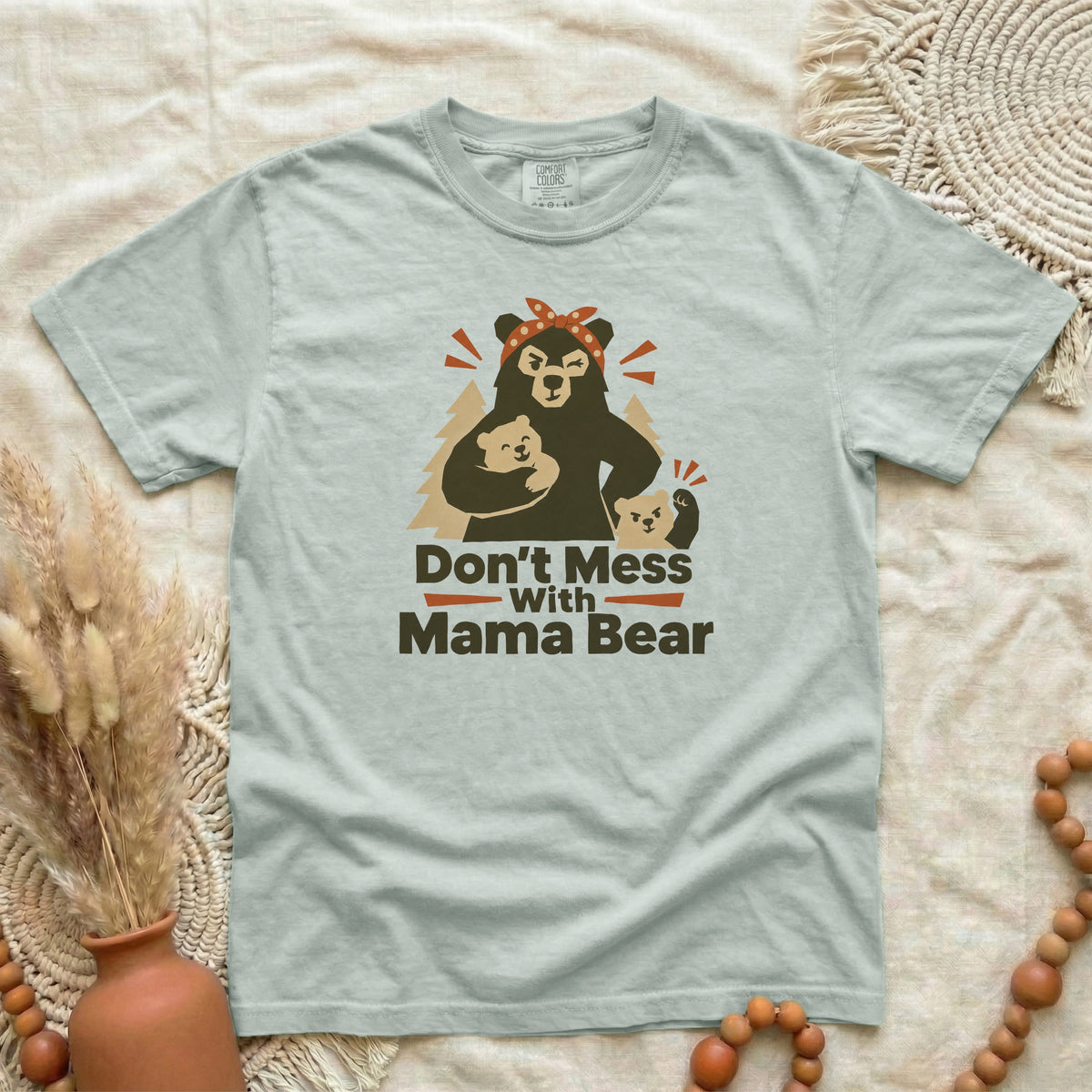 FE93SDNQ__p94_D058_DontMessWithMamaBear_L.png