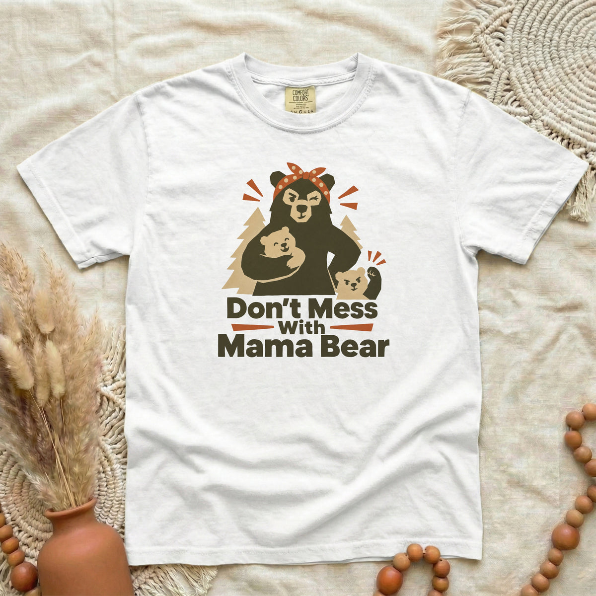 FE93SDNQ__p94_D058_DontMessWithMamaBear_L.png