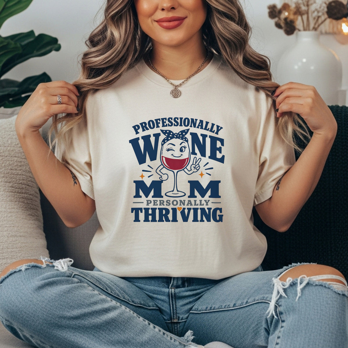 Wine Mom T-Shirt – "Professionally Wine Mom, Personally Thriving" Funny Wine Lover Tee