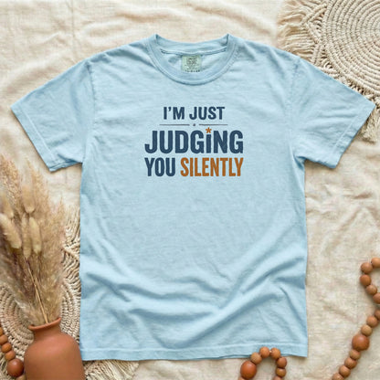 Chambray garment-dyed cotton tee printed with "Judging You Silently".
