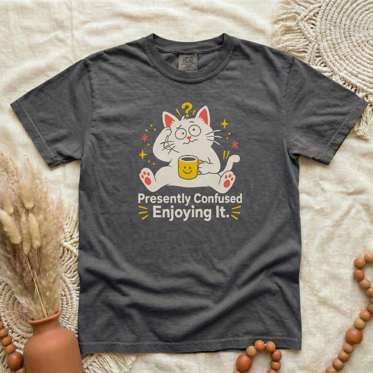 Presently Confused Enjoying It | Funny Cat T-Shirt