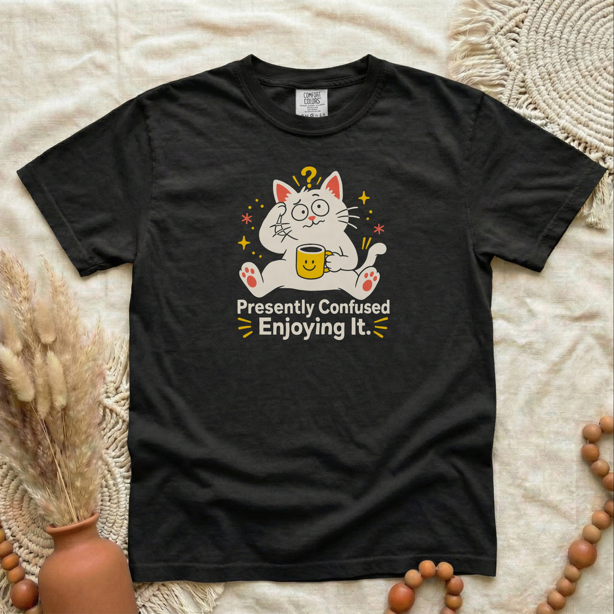 Presently Confused Enjoying It | Funny Cat T-Shirt