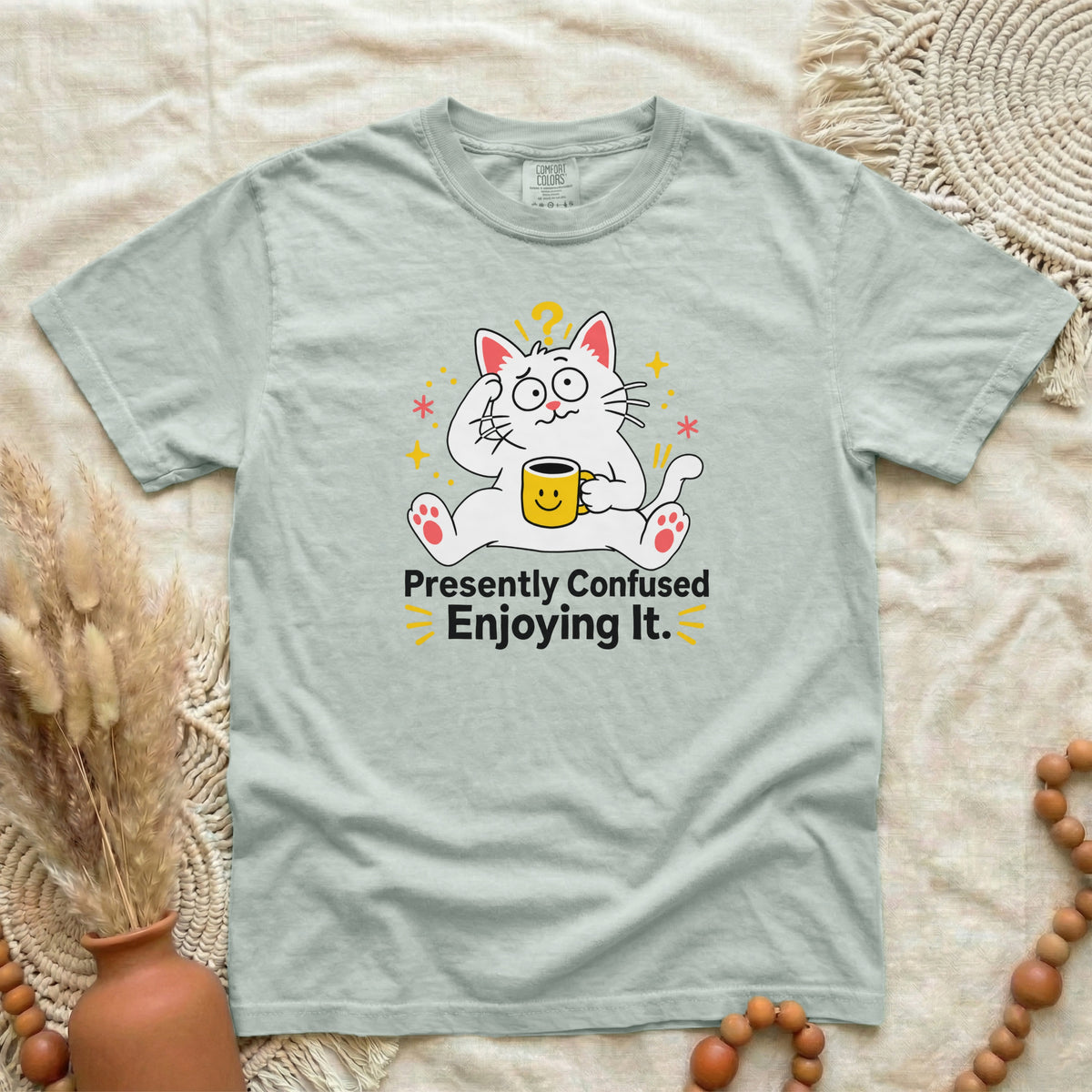 Presently Confused Enjoying It | Funny Cat T-Shirt