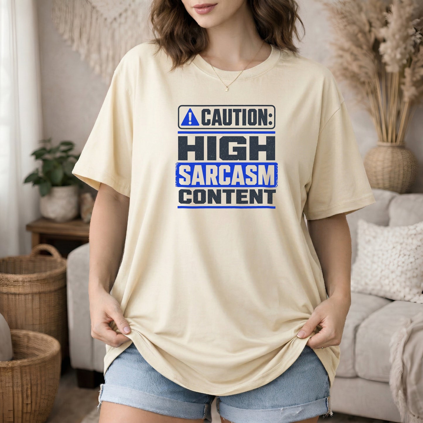 Ivory garment-dyed cotton tee printed with "Caution: High Sarcasm Content".
