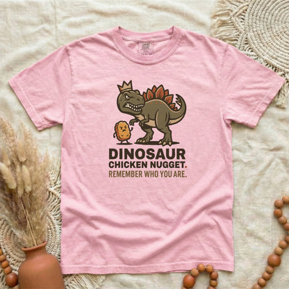 Dinosaur Chicken Nugget T-Shirt — Funny Retro Dino Tee with "Remember Who You Are" Quote