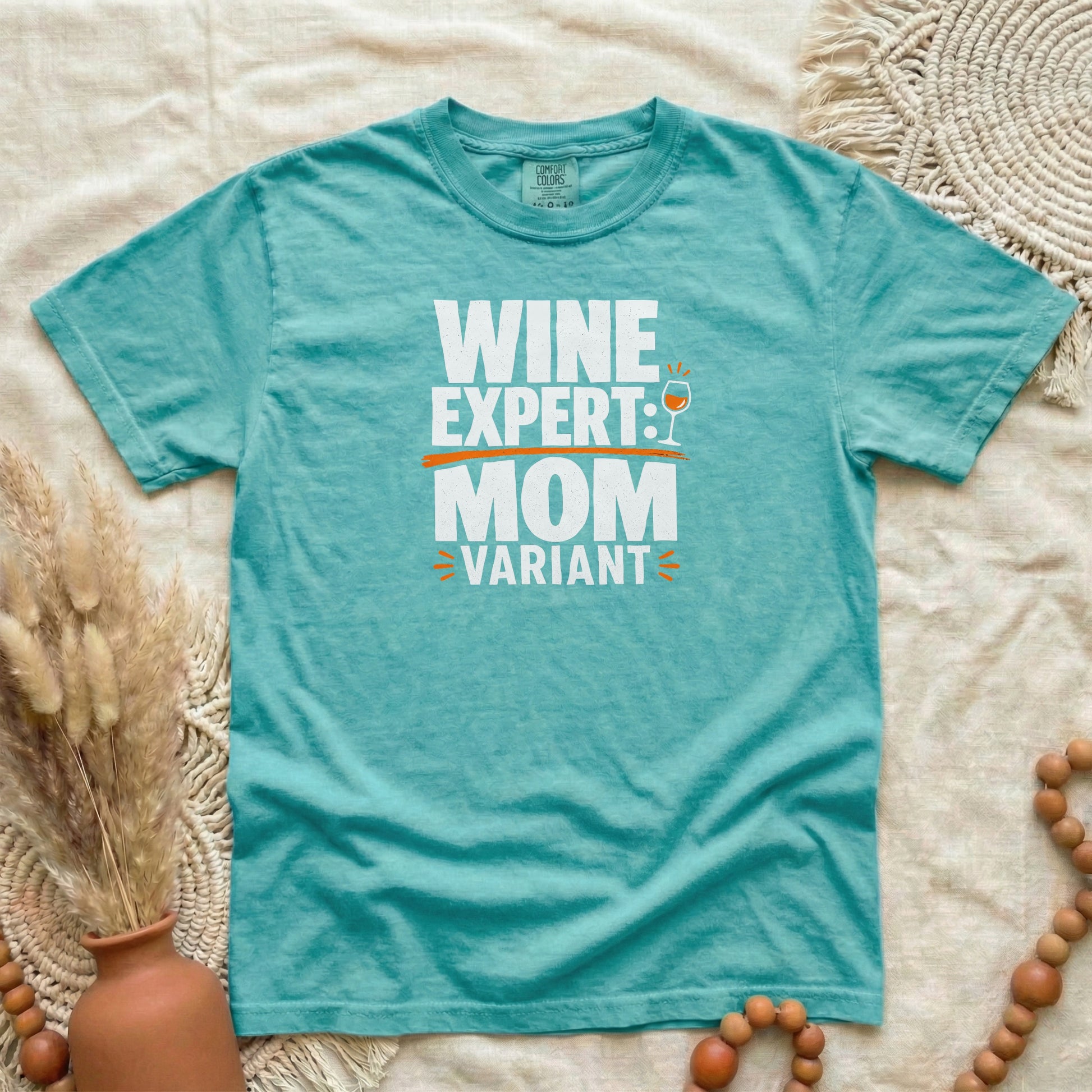Seafoam garment-dyed cotton tee printed with "Wine Expert: Mom Variant".