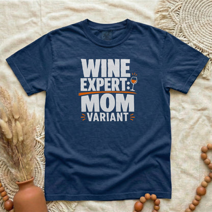 True Navy garment-dyed cotton tee printed with "Wine Expert: Mom Variant".