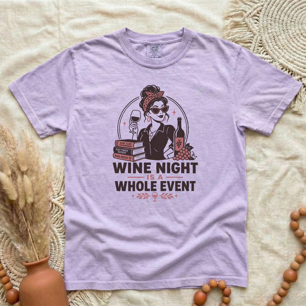 Wine Night T-Shirt — "Wine Night Is A Whole Event" Graphic Tee