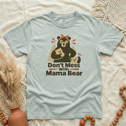 FE93SDNQ__p94_D058_DontMessWithMamaBear_L.png