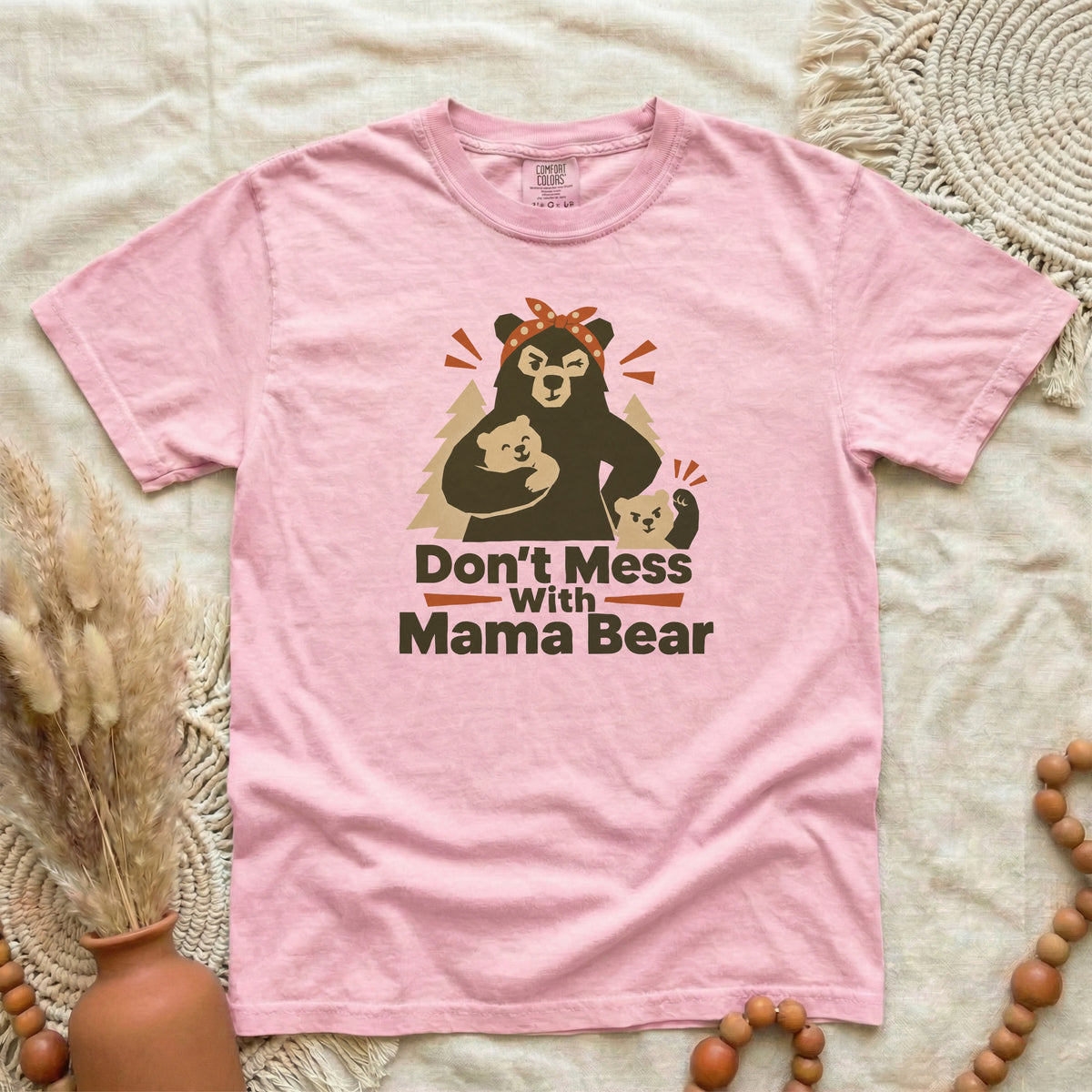 FE93SDNQ__p94_D058_DontMessWithMamaBear_L.png