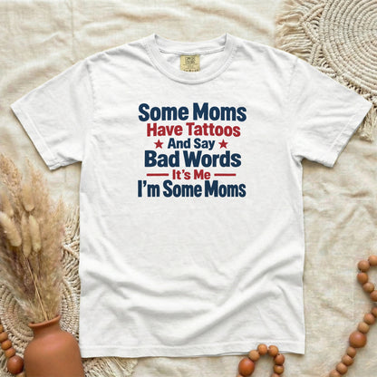 HTQFZEDP__p94_D070_SomeMomsHaveTattoosAndSayBadWord_L.png