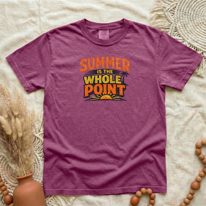 Berry garment-dyed cotton tee printed with "Summer Is The Whole Point".