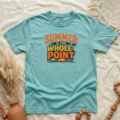 Chalky Mint garment-dyed cotton tee printed with "Summer Is The Whole Point".